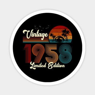 Vintage 1958 Shirt Limited Edition 62nd Birthday Gift Magnet